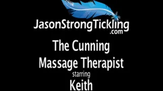 The Cunning Massage Starring Keith