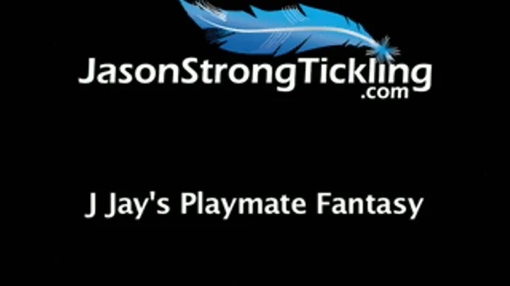 J. Jay's Playmate Fantasy