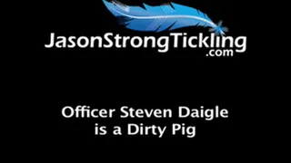 Officer Steven Daigle Is A Dirty Pig