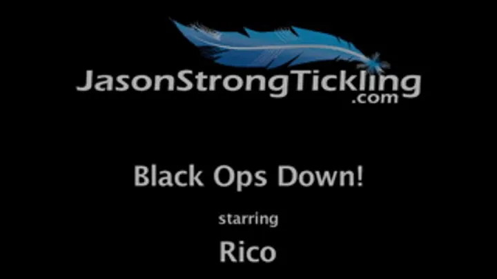 Black Ops Down Starring: Rico