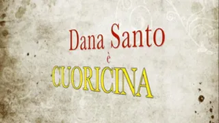 audition Dana Santo who plays Super Cuoricina.