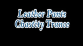 Leather Pants Trance