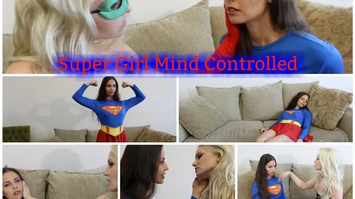 Super Girl Mind Controlled