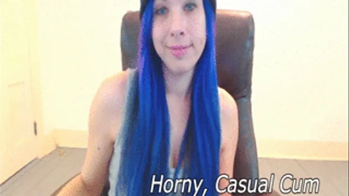 Horny Casual Cum