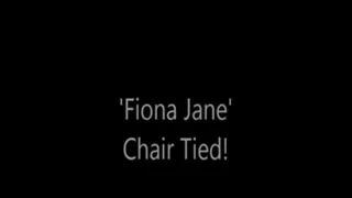 'Fiona Jane'...Chair Tied!...