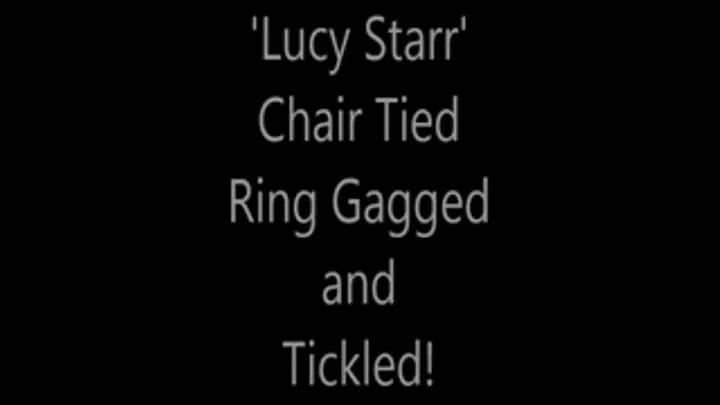 'Lucy Starr'.....Chair Tied!..