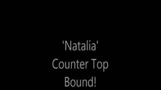 'Natalia'....Counter Top Bound!...