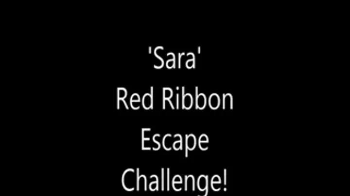 'Sara'.....Red Ribbon Escape Challenge!..