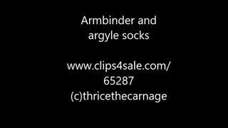 Armbinder and Argyle Socks