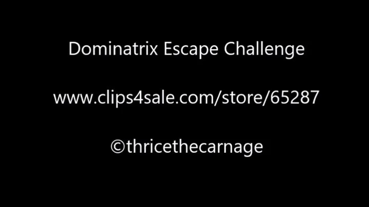 Dominatrix Escape Challenge