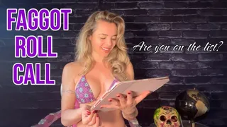 Faggot Roll Call - Are you on the list?