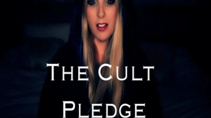 The Pledge (The Cult final step)