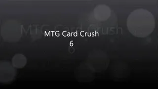 Magic: The Gathering ~ Card Crush 6