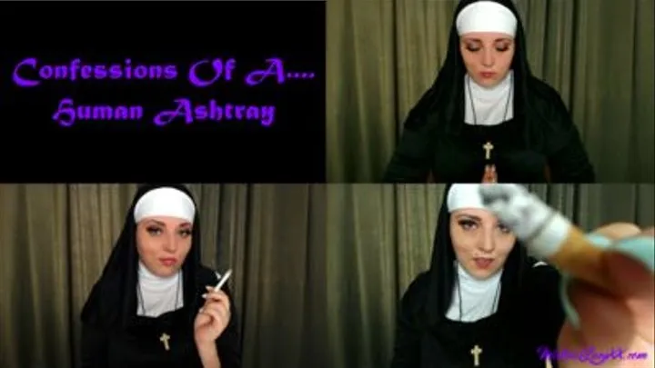 Confessions Of A......Human Ashtray