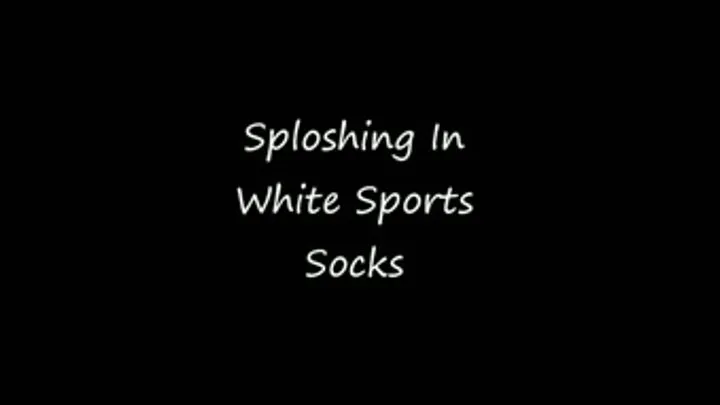 Sploshing In White Sport Socks
