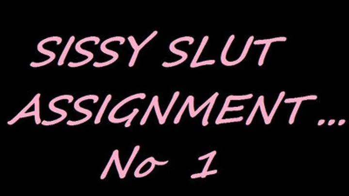 Sissy Assignment 1 - Panties