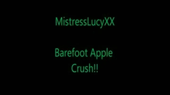 Barefoot Apple Crush!