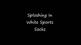 Sploshing In White Sports Socks