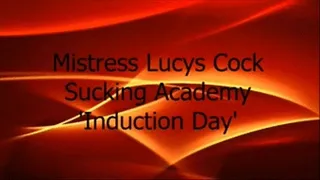 Miss Lucys Cock Sucking Academy ~ Induction Day