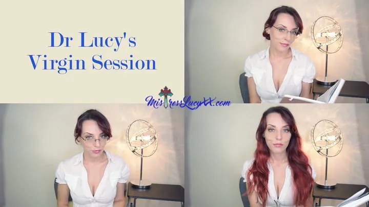 Dr Lucy's Virgin Session