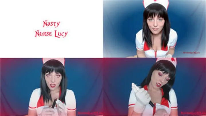 Nasty Nurse Lucy!!