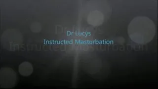 Dr Lucys Masturbation Instruction