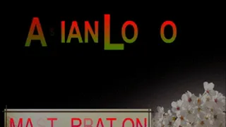 MASTURBATION OF ASIAN LO LO