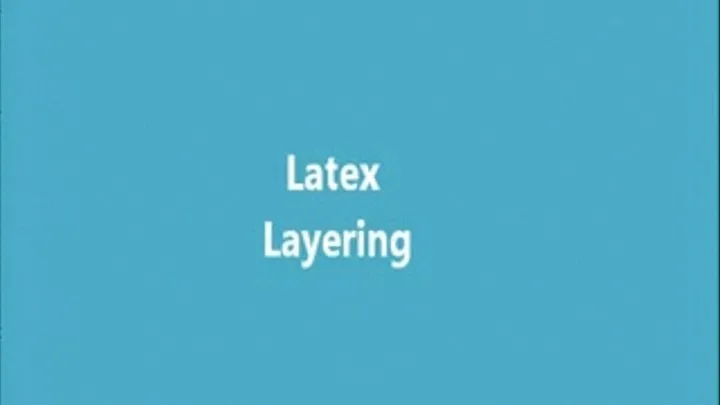 Layering with Latex