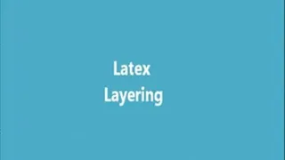 Layering with Latex