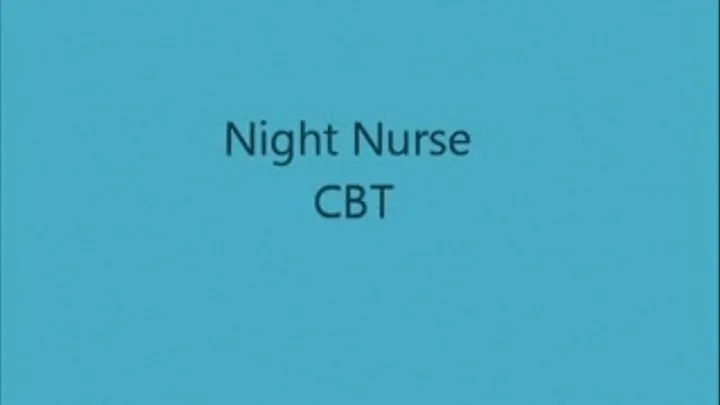 Night Nurse CBT Compete Film