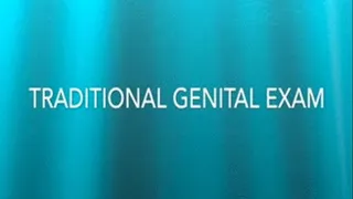 Genital Examination Traditional Nurse