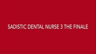 Sadistic Dental Nurse 3