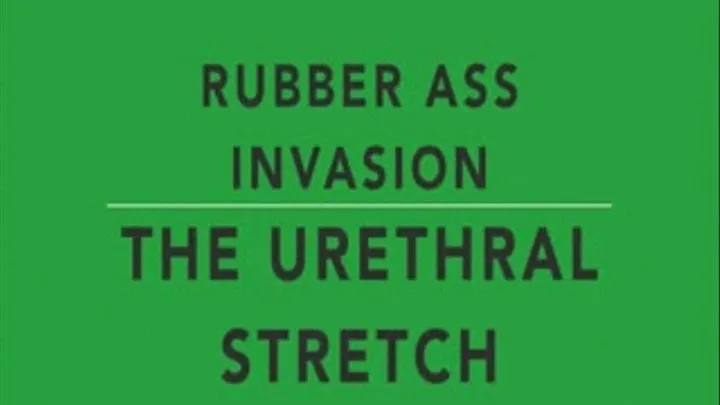 Rubber Ass Invasion Clip 3 By 2 Nurses