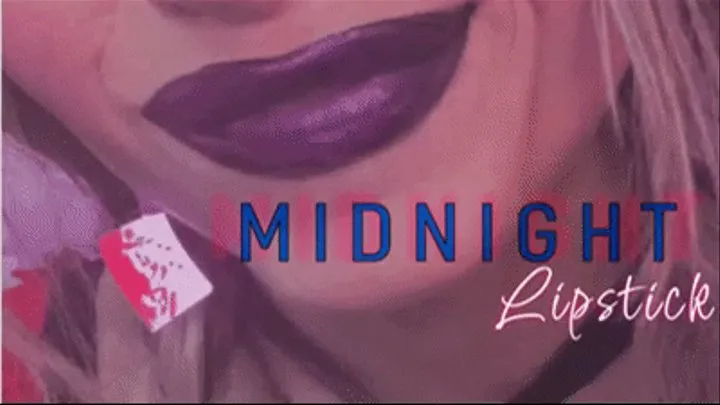 Midnight Lipstick