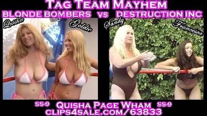 SS-9 TAG TEAM MAYHEM