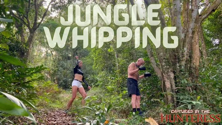 Jungle Whipping