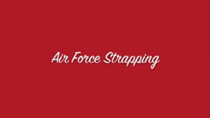 Air Strapping