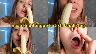 Nose And Tongue Fetish Food Play