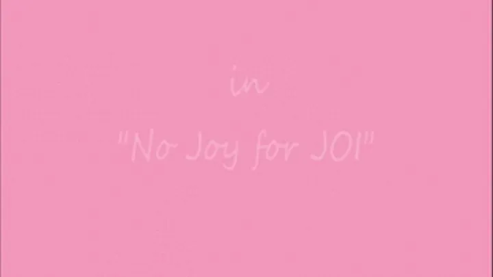 No Joy for JOI