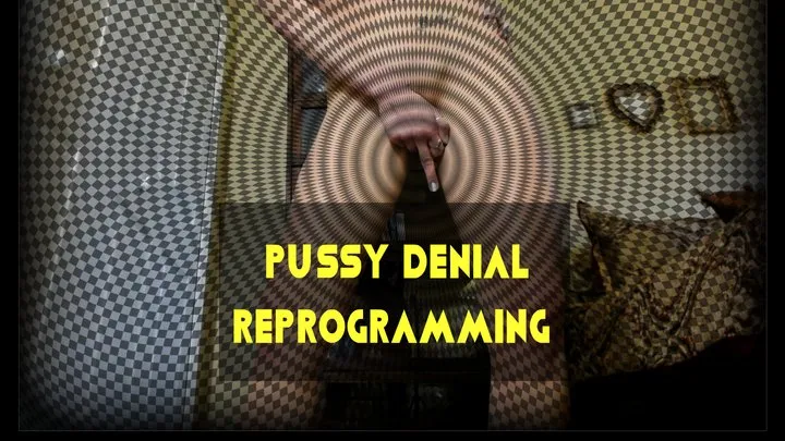 Pussy Denial Reprogramming Audio