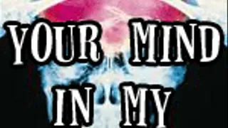 Your Mind in My Hands MP3