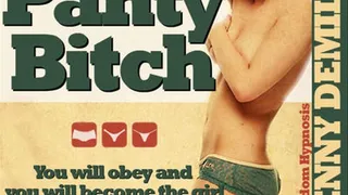 Panty Bitch - Magic Control