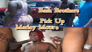Bash Brothers Pick Up Marley Moore