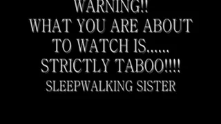 SLEEPWALKING STEP-SISTER PART 1