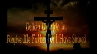 Delicia D'Anjelo In: Forgive Me Step-Father For I Have Sinned
