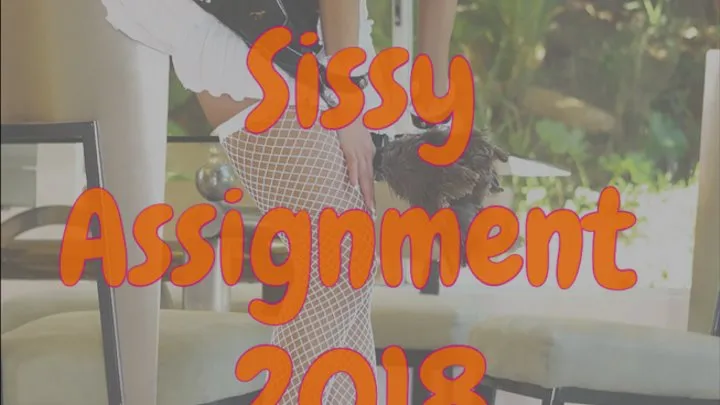 October 2018 Sissy Assignment