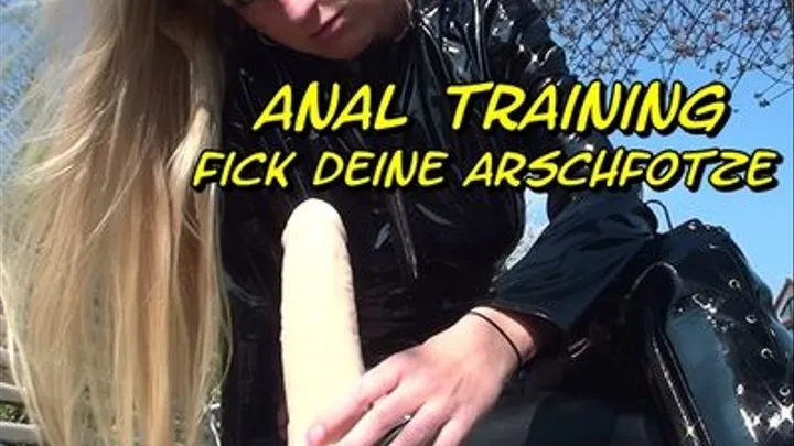 Anal Training - Fuck your Arse Cunt