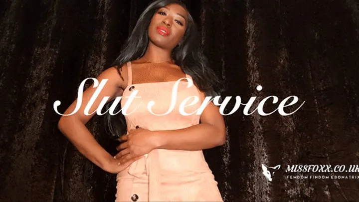 Slut Service