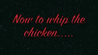 slave turns chicken whipping