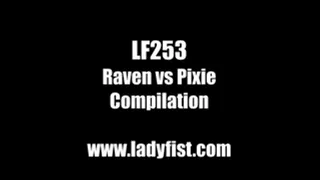 LF253 - Raven vs Pixie Compilation - featuring Masked Raven vs Pixie